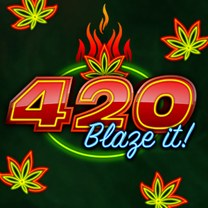 420 Blaze It