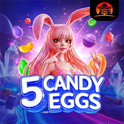 5 Candy Eggs