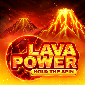 Lava Power: Hold the Spin