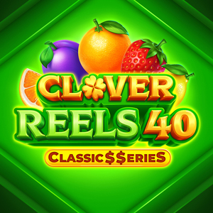 Clover Reels 40: Classic$$eries