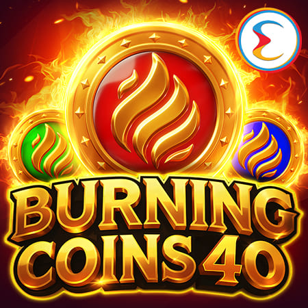 Burning Coins 40